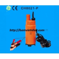 Bơm chìm hút dầu chạy điện 12v và 24v model CH8021 - P